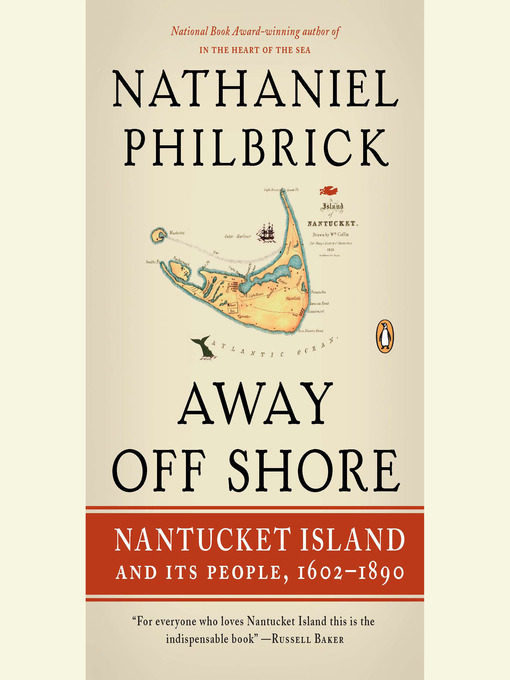Title details for Away Off Shore by Nathaniel Philbrick - Available